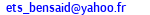 eMail de EBS : ETS BEN SAID 