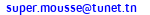 eMail de SUPER MOUSSE 