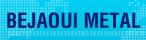 BEJAOUI METAL