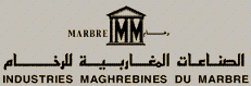 IMM: Les Industries Maghr&eacute;bines du Marbre
