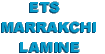 ETS MARRAKCHI 