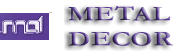 METAL DECOR 