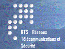 RTS : réseaux de télécommunications et sécurité