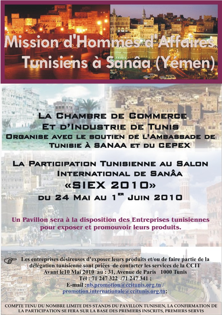 Une mission d’hommes d’affaires tunisiens à Sanâa,  du 24 Mai au 1er Juin 2010.